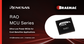 Renesas’ Ultra-Low Power MCUs for Cost-Sensitive Applications Available Through Braemac