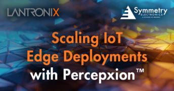 Scaling IoT Edge Deployments with Percepxion™