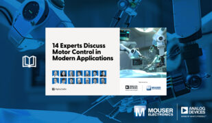 Mouser Electronics Delivers Expert Perspectives on Motor Control in New eBook from Analog Devices